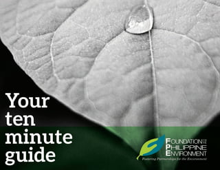 Your
ten
minute
guide
 
