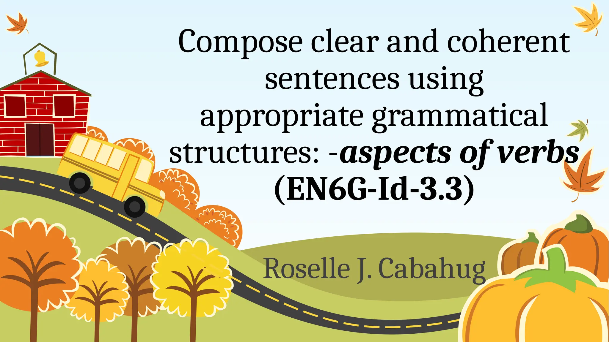 Mastering Perfect Tenses: Past, Present, and Future Verb Aspects in ...