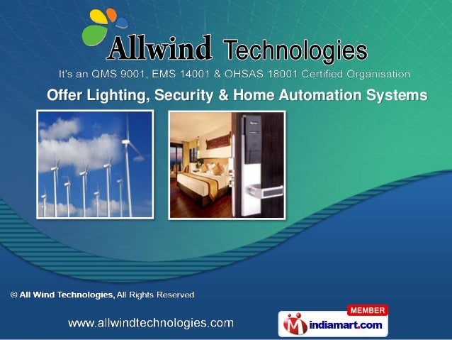 Offer Lighting, Security & Home Automation Systems
 