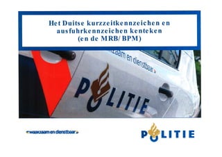 Uitgelekt document Politie: Duits Exportkenteken
