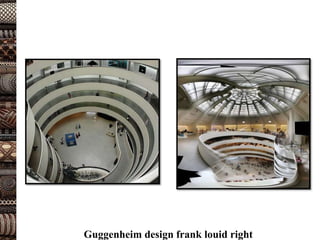 Guggenheim design frank louid right
 