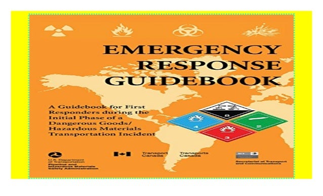 Emergency Response Guidebook: A Guidebook for First Responders during
