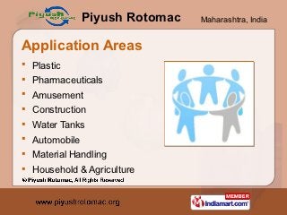 Plastic Moulding Machines by Piyush Rotomac, Mumbai  Slide 4