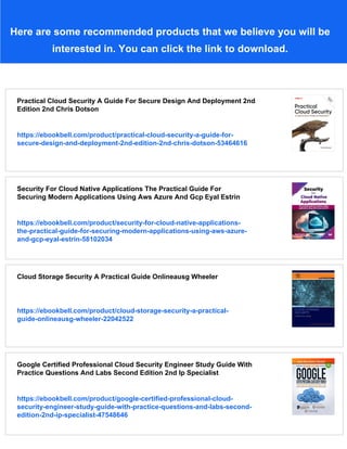 Practical Cloud Security A Guide For Secure Design And Deployment 1st ...