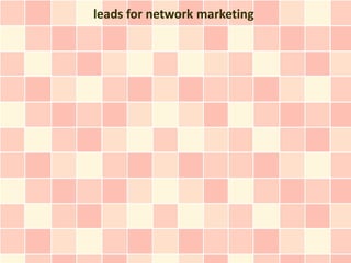 leads for network marketing
 