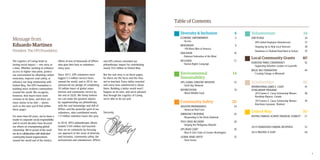 1
Message from
Eduardo Martinez
President, The UPS Foundation
The Logistics of Caring leads to
lasting social impact — one story at
a time. Whether working to enhance
access to higher education, protect
our environment by offsetting carbon
emissions, improve road safety, or
enhance our long relationship with
United Way, The UPS Foundation is
building more resilient communities
around the world. We recognize,
however, that much more work
remains to be done, and there are
more stories to be told — stories
such as the ones you’ll find within
these pages.
For more than 60 years, we’ve been a
leader in corporate social responsibility
and in recent decades have focused
our efforts on championing global
citizenship. We’re proud of the work
we do in collaboration with dedicated
community-based organizations
around the world and of the tireless
efforts of tens of thousands of UPSers
who give their best as volunteers
every year.
Since 2011, UPS volunteers have
logged 5.3 million service hours
around the world, and in 2014, we
announced our pledge of completing
20 million hours of global volun-
teerism and community service by
the end of 2020. We firmly believe
we can make the greatest impact
by supplementing our philanthropy
with the vast knowledge and skill of
UPSers and the powerful spirit of our
volunteers, who contributed nearly
1.9 million volunteer hours this year.
In 2014, UPS’s philanthropic efforts
totaled $104 million and touched
lives on six continents by focusing
our approach in the areas of diversity
and inclusion, community safety, the
environment and volunteerism. UPSers
and UPS retirees extended our
philanthropic impact by contributing
nearly $52 million to United Way.
But the real story is on these pages,
for these are the faces and the lives
we’ve touched. Every dollar invested
and every hour volunteered is about
them. Building a better world won’t
happen on its own, and we’re pleased
that through the Logistics of Caring
we’re able to do our part.
Sincerely,
Table of Contents
Volunteerism 	 34
OUR PLEDGE	 36
	 • UPS Global Employee Volunteerism	 37
	 • Stepping Up to Help Local Veterans	 38
	 • Volunteers in Thailand Head Back to School	 39
Diversity  Inclusion	 4
ECONOMIC EMPOWERMENT	 6
	 • Accion
MENTORSHIP	8
	 • 100 Black Men of America
EDUCATION	10
	 • National Federation of the Blind
INCLUSION	12
	 • Human Rights Campaign
Community Safety 	 20
DISASTER PREPAREDNESS 	 24		
	 • American Red Cross
EMERGENCY RESPONSE	 26		
	 • Responding to the Ebola Outbreak
POST-CRISIS RECOVERY 	 28		
	 • Helping the Philippines Rebuild
UPS ROAD CODE®
	30		
	 • Boys  Girls Clubs of Greater Washington
GLOBAL ROAD SAFETY	 32
	 • Fleet Forum
Environmental 	 14
Sustainability
UPS GLOBAL FORESTRY INITIATIVE 	 16		
	 • Earth Day Network
REFORESTATION 	 18
	 • World Wildlife Fund
Local Community Grants	 40
OLMSTEAD PARKS CONSERVANCY	 42
	 • Supporting Volunteer Leaders in Louisville
MAGIC BUS FOUNDATION	 44
	 • Creating Change in Bhiwandi
Scholarships	46
INTERNATIONAL JAMES E. CASEY 	 47
SCHOLARSHIP PROGRAM 	 		
	 • 2014 James E. Casey Scholarship Winner:	 48
Ravideep Boparai, Canada
	 • 2014 James E. Casey Scholarship Winner:	 49
Kanchana Loysawai, Thailand
United Way	 50
HELPING FAMILIES ACHIEVE FINANCIAL STABILITY	 51
			 2014 FOUNDATION FUNDING RECIPIENTS	 52
			 2014 TRUSTEES  STAFF	 60
 