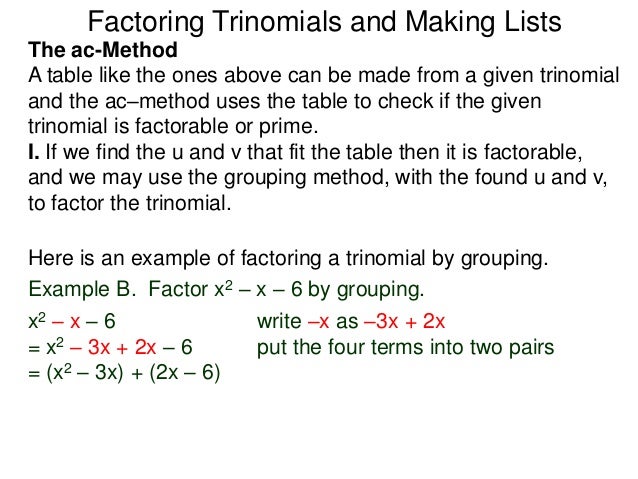 49 factoring trinomials the ac method and making lists