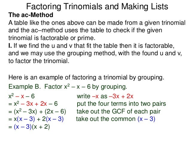 49 factoring trinomials the ac method and making lists