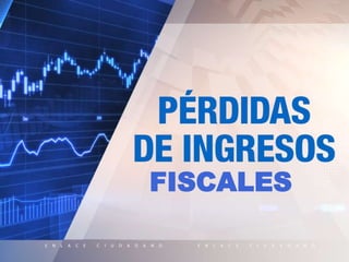 FISCALES
 