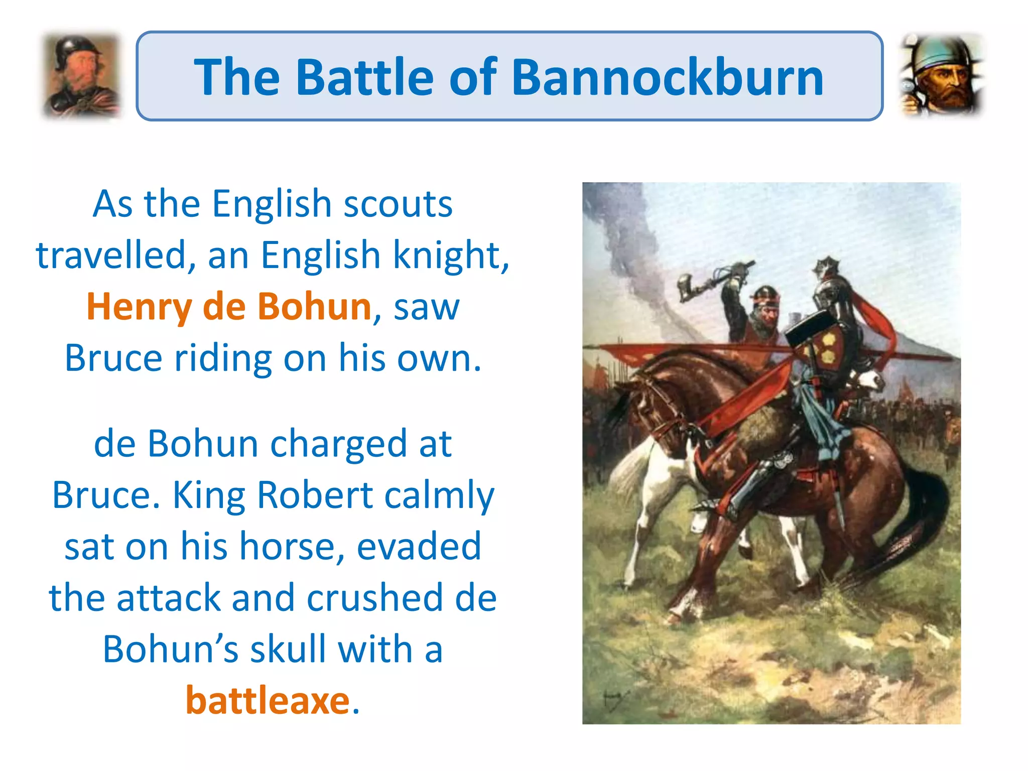 Scottish Wars of Independence - the battle of bannockburn | PPTX
