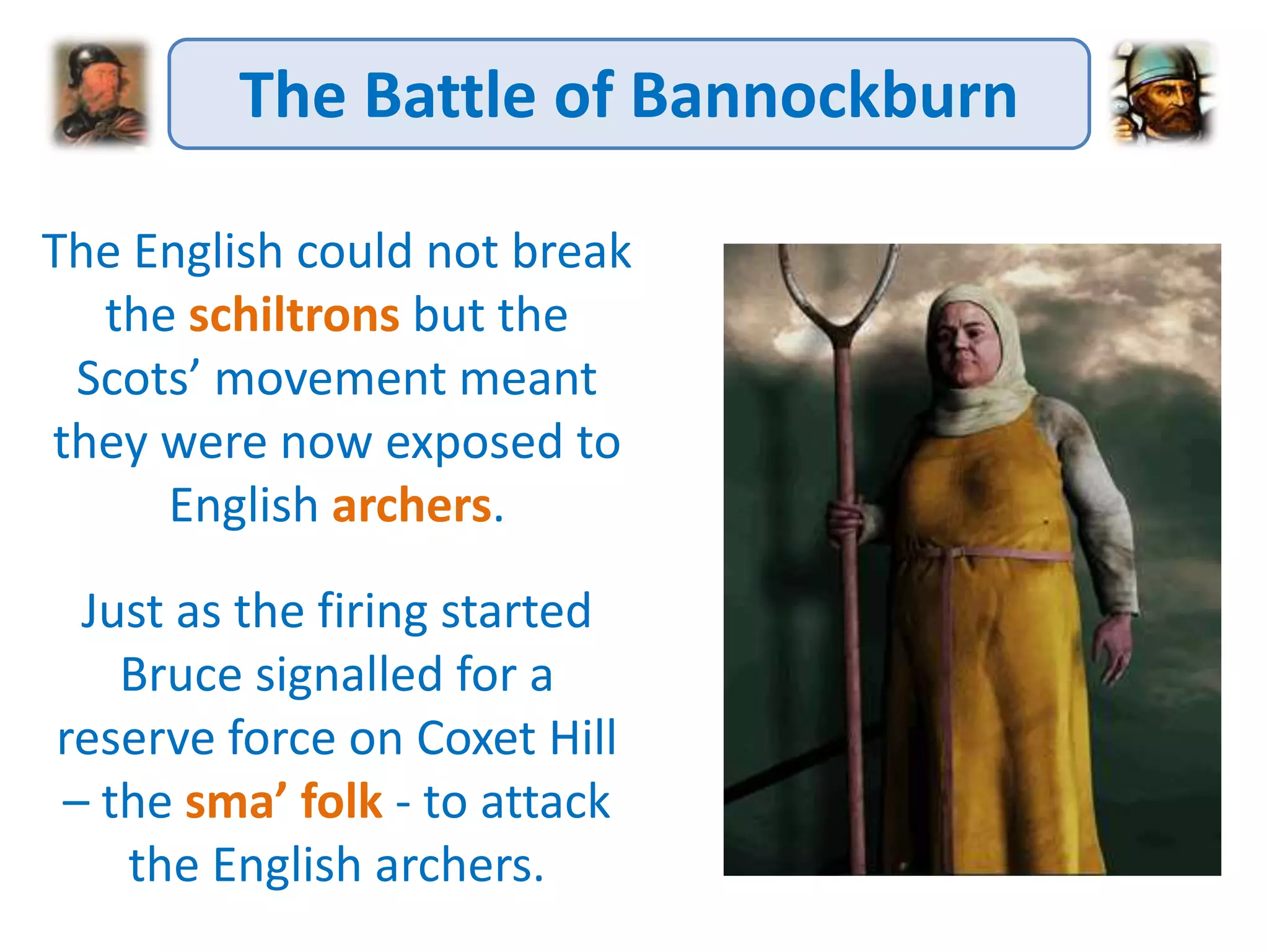 Scottish Wars of Independence - the battle of bannockburn | PPTX