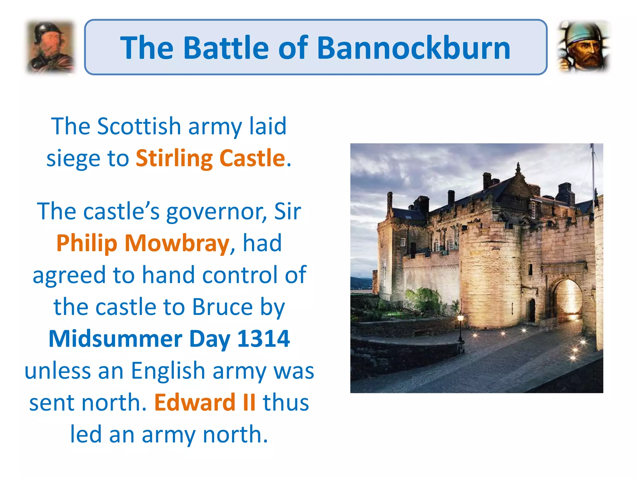 Scottish Wars of Independence - the battle of bannockburn | PPTX