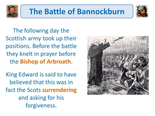 Scottish Wars of Independence - the battle of bannockburn | PPTX