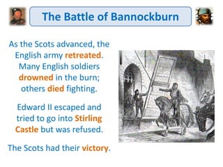 Scottish Wars of Independence - the battle of bannockburn | PPTX