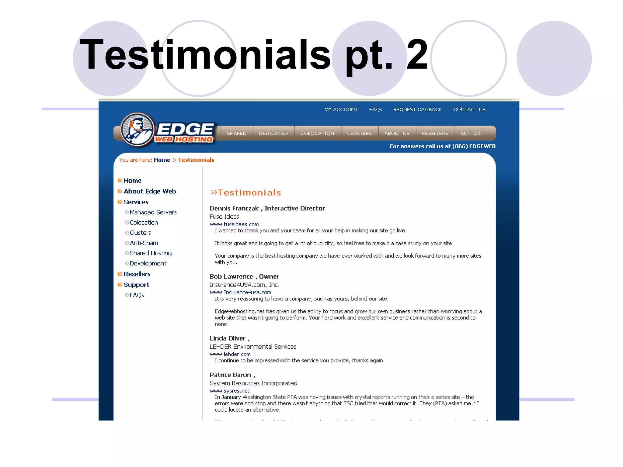 Testimonials pt. 2 Testimonials pt. 2 