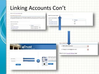 Linking Accounts Con’t
 