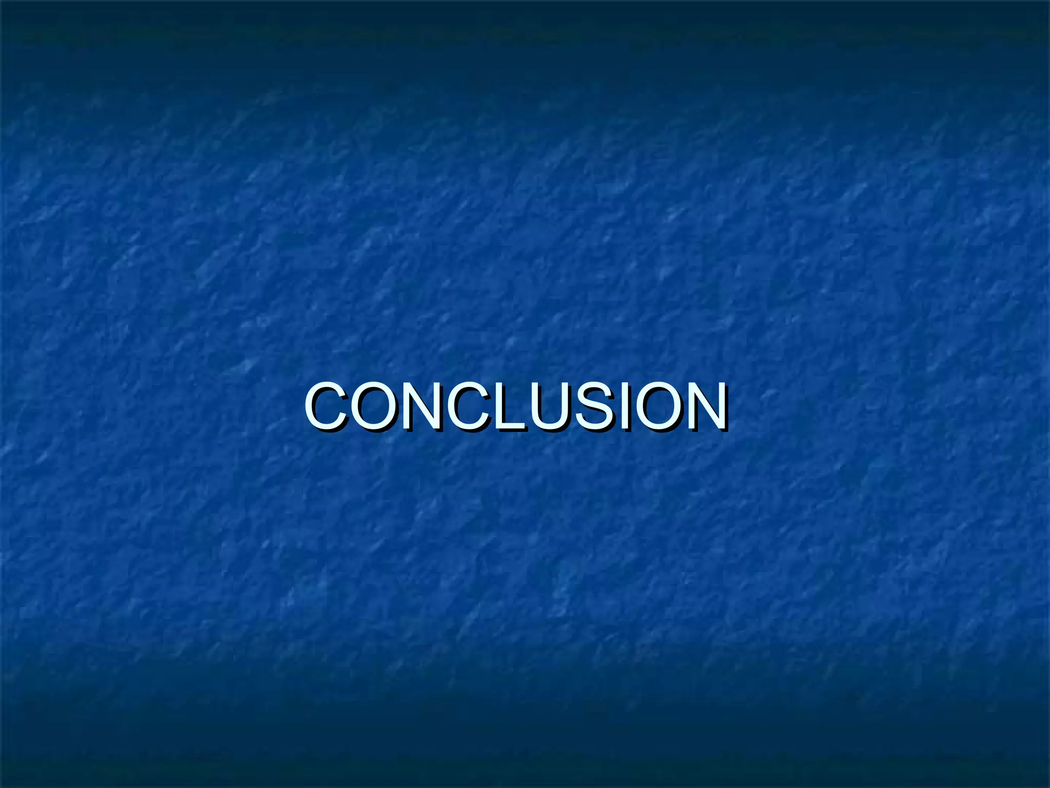 CONCLUSIONCONCLUSION
 