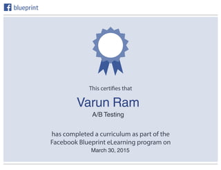 A/B Testing
March 30, 2015
Varun Ram
 