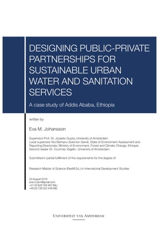 E.M. Johansson Designing Public-Private Partnerships for Sustainable Urban Water and Sanitation Services
 