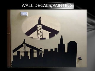 WALL DECALS/PAINTING
 