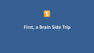 Copyright © 2015, SiteTuners – Company Confidential - All Rights Reserved.
Copyright © 2013, SiteTuners - All Rights Reserved. @tim_ash
First, a Brain Side Trip
 