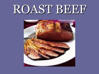 ROAST BEEF 