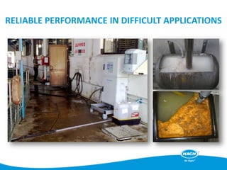 RELIABLE PERFORMANCE IN DIFFICULT APPLICATIONS
 