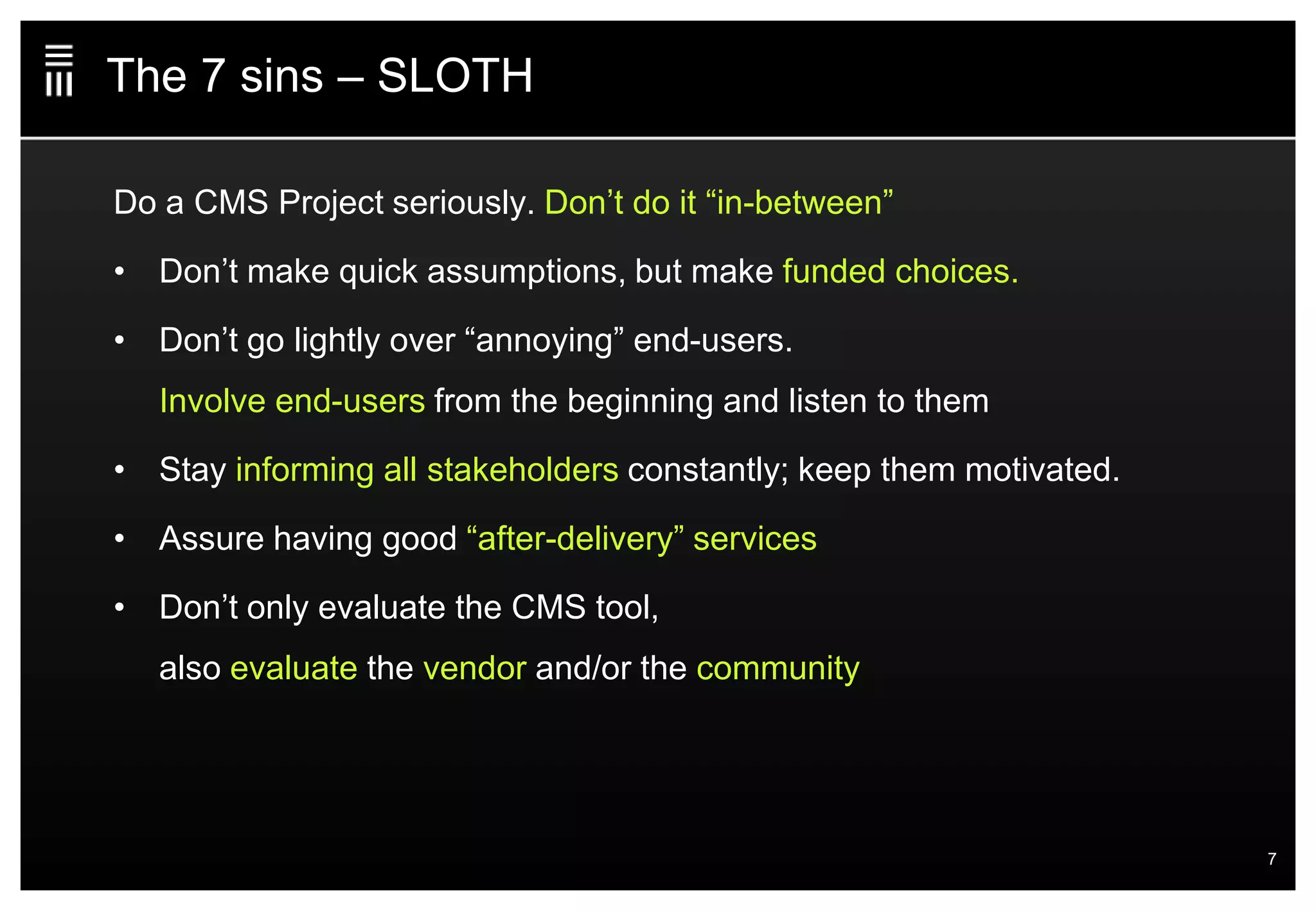 Emakina Academy #13 : The Seven Sins of CMS implementation