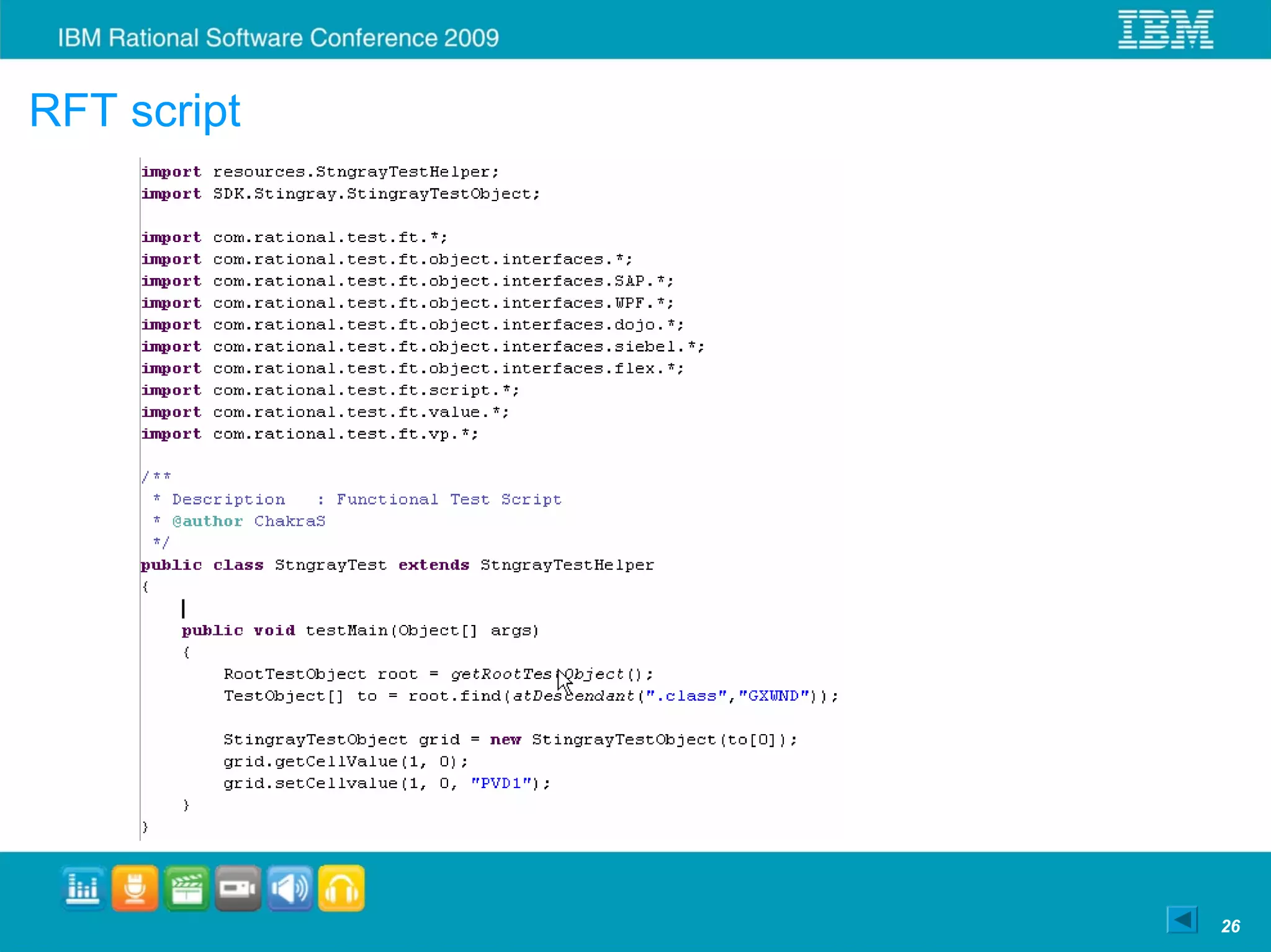 RFT script




             26
 