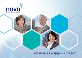 RECRUITING EXCEPTIONAL TALENT
 