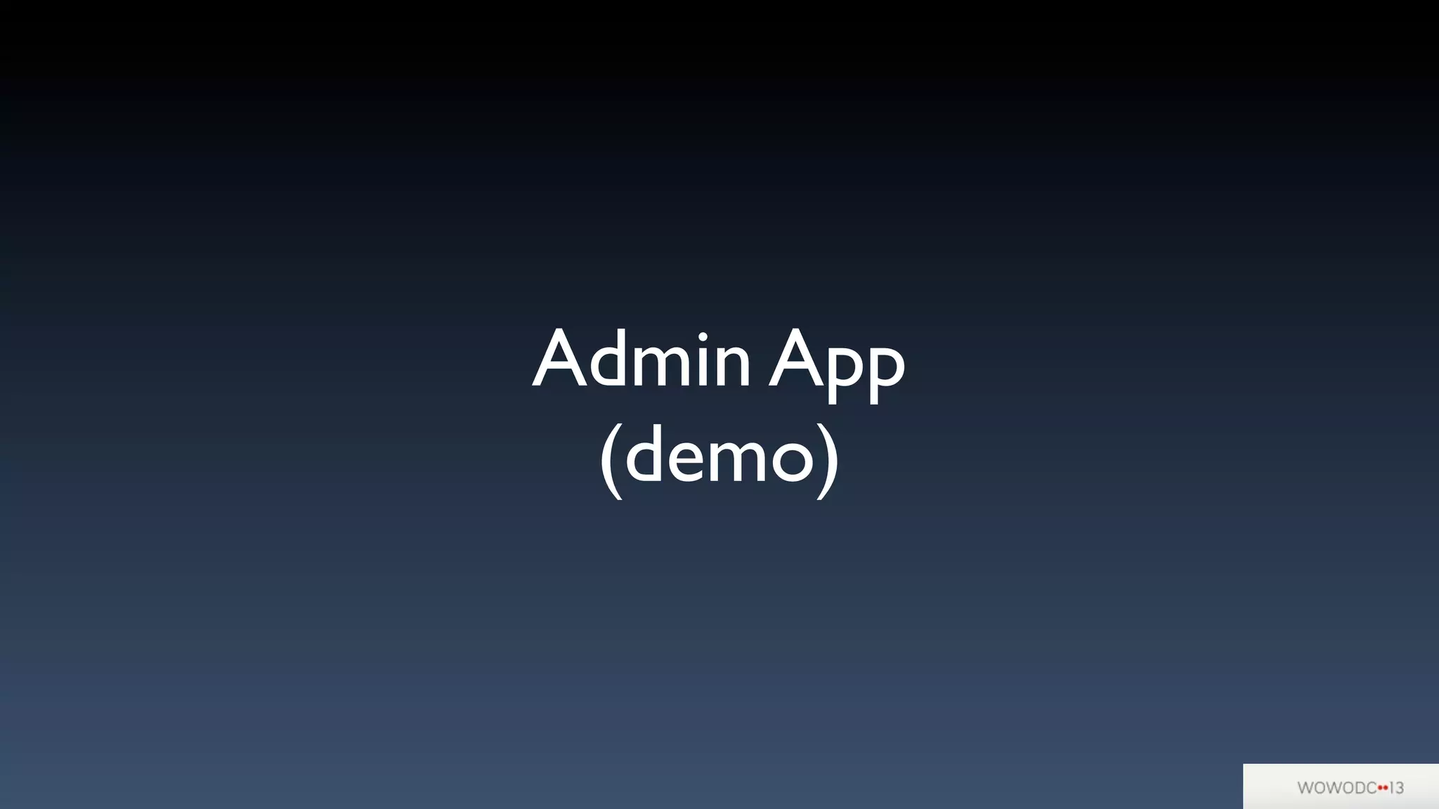 Admin App
(demo)
 