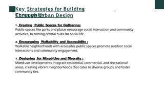 4A_GROUP-2-Building-a-community-through-urban-design.pptx
