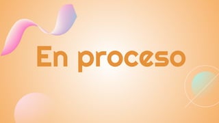 En proceso
 