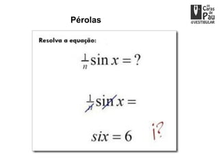 Pérolas
 