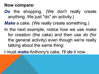 Doing Or Making 4A Make vs do | PPTX