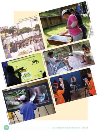 Foto:
o
enegr
Mont
Hugo

MASP
zo - S
ue Tiz
E BT
r Parq
I - DR
eto
TTON
o Dir
ITO O
: Plan
Foto
ENED
ILO B
TEÓF
EMEF

Foto:
Hugo
Mont
enegr
o

Foto:
o

Onda

enegr

: Nas

Mont

Fotos

Hugo

ádio
s do R
P

S
SME-

Foto:
Hugo
Mont
enegr
o

 

74

 

    cadernos de apoio e aprendizagem · SmESP  

 