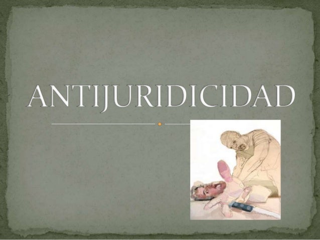 4 antijuridicidad