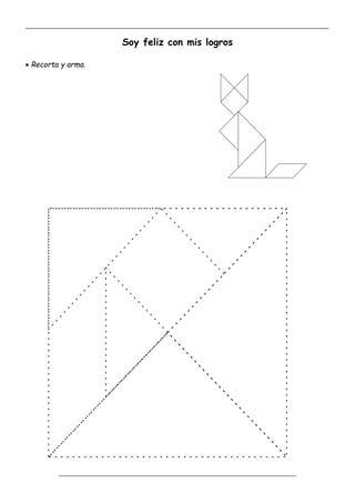 _____________________________________________________________________________________________
_________________________________________________________________
Soy feliz con mis logros
 Recorta y arma.
 