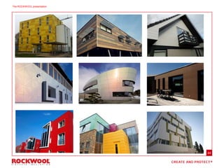 44
The ROCKWOOL presentation
 