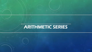 Grade 10 Mathematics Arithmetic Series Lesson | PPTX