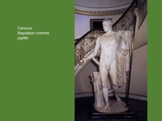 Canova:
Napoleon comme
jupiter
 