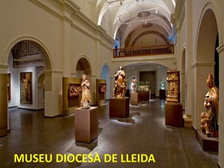 MUSEU DIOCESÀ DE LLEIDA
 