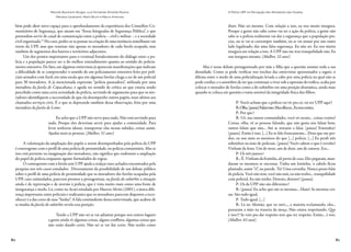 80 81
Marcelo Baumann Burgos, Luiz Fernando Almeida Pereira,
Mariana Cavalcanti, Mario Brum e Mauro Amoroso
O Efeito UPP na Percepção dos Moradores das Favelas
bém pode abrir novo espaço para o aprofundamento da experiência dos Conselhos Co-
munitários de Segurança, que atuam em “Áreas Integradas de Segurança Pública”, e que
pretendem servir de canal de comunicação entre a polícia – civil e militar – e a sociedade
civil organizada.22
No caso, poder-se-ia pensar na criação de uma instância semelhante em
torno da UPP, mas que reunisse não apenas os moradores de cada favela ocupada, mas
também de segmentos dos bairros e territórios adjacentes.
Um dos pontos importantes para o eventual fortalecimento do diálogo entre a po-
lícia e a população parece ser o do melhor entendimento quanto ao sentido do policia-
mento ostensivo. De fato, em algumas entrevistas já aparecem manifestações que indicam
a dificuldade de se compreender o sentido de um policiamento ostensivo feito por poli-
ciais armados com fuzil, em uma escala que em algumas favelas chega a ser de um policial
para 30 moradores. A já mencionada expressão “polícia passeadora”, utilizada por uma
moradora da favela de Copacabana, é aguda no sentido de crítica ao que estaria sendo
percebido como uma certa ociosidade da polícia, servindo de argumento para que os mo-
radores identifiquem a necessidade de que ela desempenhe outros papéis, mais afeitos aos
chamados serviços civis. É o que se depreende também dessa observação, feita por uma
moradora da favela do Leme:
Eu acho que a UPP não serve para nada. Não está servindo para
nada. Porque eles deveriam servir para ajudar a comunidade. Para
levar senhoras idosas, transportar elas nessas subidas, coisas assim.
Ajudar mais as pessoas. (Mulher, 51 anos)
A valorização da ampliação dos papéis a serem desempenhados pela polícia da UPP
é convergente com o perfil de uma polícia de proximidade, ou polícia comunitária. Mas se
isso está presente na imaginação dos moradores, não significa que endossem a ampliação
do papel da polícia enquanto agente formulador de regras.
O contraponto com a favela sem UPP ajuda a realçar esses achados encontrados pela
pesquisa nos três casos estudados. Diversamente da possibilidade de um debate público
sobre o perfil de uma polícia de proximidade que os moradores das favelas ocupadas pela
UPP, caso estimulados, parecem prontos a protagonizar, na favela do subúrbio a situação
ainda é de reprovação e de aversão à polícia, que é vista muito mais como uma fonte de
insegurança e medo. Lá, como na Acari estudada por Marcos Alvito (2001), a única dife-
rença importante entre policiais e traficantes que os moradores parecem dispostos a reco-
nhecer é a das cores de suas “fardas”. A fala contundente dessa entrevistada, que acabou de
se mudar da favela do subúrbio revela essa posição:
Tendo a UPP não sei se vai adiantar porque nos outros lugares
a gente ainda vê algumas coisas, alguns conflitos, algumas coisas que
não estão dando certo. Não sei se vai dar certo. Não tenho como
dizer. Não sei mesmo. Com relação a isso, eu sou muito insegura.
Porque a gente não sabe como vai ser a ação da polícia, a gente não
sabe se a polícia realmente vai dar a segurança que a população pre-
cisa, ou se vai se corromper também, ou se vai tentar por um outro
lado legalizado, dar uma falsa segurança. Eu não sei. Eu sou muito
insegura em relação a isso. A UPP não me traz tranquilidade não. Eu
sou insegura mesmo. (Mulher, 32 anos)
Mas é nesse debate protagonizado por mãe e filha que a questão assume toda a sua
densidade. Como se pode verificar nos trechos das entrevistas apresentados a seguir, o
dilema entre o medo de uma policialização levada a cabo por uma polícia na qual não se
pode confiar, e o assombro de ter que continuar a viver sob a opressão do tráfico, acaba por
colocar o morador de favelas como a do subúrbio em uma posição dramática, ainda mais
quando se coloca em questão o tema sensível da integridade física dos filhos:
P: Vocês acham que a polícia vai vir pra cá, vai ter UPP aqui?
R:Olha.(pausa)Falamisso.Masolhaeu...Eusoucontra,
P: Por que?
R: Ué, nas outras comunidades, você só escuta... coisas contra!
Coisas, olha, vê as pessoas falando, que não gosta uns falam bem,
outros falam que não... Até se retraem a falar. (pausa) Entendeu?
(pausa). Então é isso. [...] Eu te falo francamente... Deus que me per-
doe, eu sou mais os meninos do que [...] polícia. [...] Eu perdi três
sobrinhos na mão de policiais. (pausa) Vocês sabem o que é revolta?
Vinham da festa. Um de treze, um de doze, um de catorze. Era...
P: Os três juntos?
R.: É. Vinham da festinha, ali perto de casa. Eles pegaram, man-
daram os meninos se encostar. Tinha um loirinho, o cabelo ficou
plantado, assim “ó”, na parede. Tá? Uma covardia. Nunca posso falar
de polícia. Você não tem, você não tem, eu não tenho... tranquilidade
com policial. Eu não tenho. Detesto, detesto! (pausa).
P: Os da UPP não são diferentes?
R: (pausa) Eu acho que são as mesmas... Hum! As mesmas coi-
sas. São tudo igual.
P: Tudo igual. [...]
R: Lá no Alemão, que eu ouvi..., a maioria reclamando, eles...
passaram a mão na traseira da moça. Não estava respeitando. Que
é isso?! Se veio pra dar respeito tem que ter respeito. Então... é isso.
(Mulher, 63 anos)
 