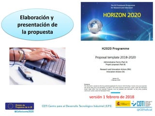 Elaboración y
presentación de
la propuesta
versión 1 febrero de 2018
 