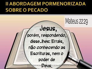 Departamento deTeologia daAssembléia de Deus de Caçapava-SP - Curso Básico
CETADEB 6
 