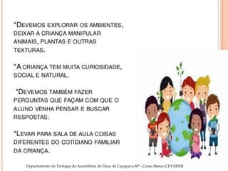 Departamento de Teologia da Assembleia de Deus de Caçapava-SP - Curso Básico CETADEB 28
 