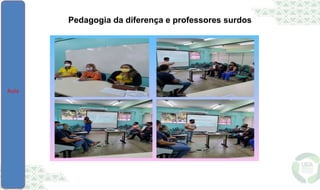 Pedagogia da diferença e professores surdos
 