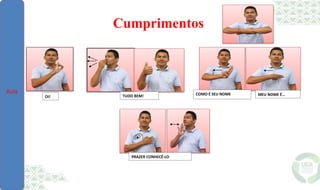 Cumprimentos
OI! TUDO BEM! COMO É SEU NOME MEU NOME É...
PRAZER CONHECÊ-LO
Aula
 