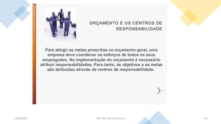 13/09/2023 Prof. Me. Dimas Francisco 46
 