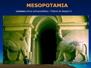 Lamassu  (toros antropocéfalos) - Palacio de Sargom II        c.720                                                                                        Lamassu  (toros antropocéfalos) - Palacio de Sargom II   MESOPOTAMIA 
